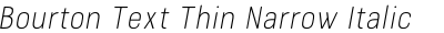 Bourton Text Thin Narrow Italic